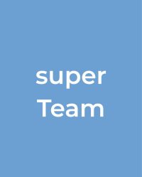 Team Platzhalter_super Team